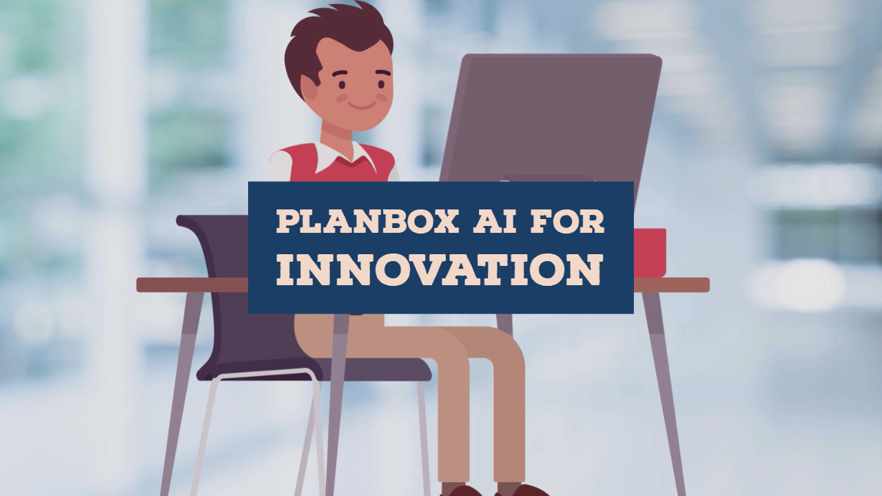 Planbox AI pour l'innovation